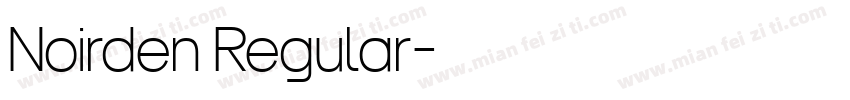 Noirden Regular字体转换